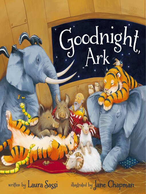 Laura Sassi创作的Goodnight, Ark作品的详细信息 - 可供借阅